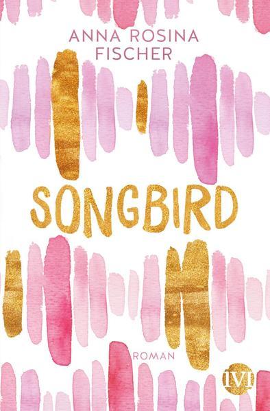 Songbird - Roman (Mängelexemplar)