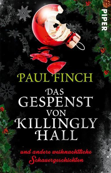 Das Gespenst von Killingly Hall und andere weihnachtliche Schauergeschichten (Mängelexemplar)