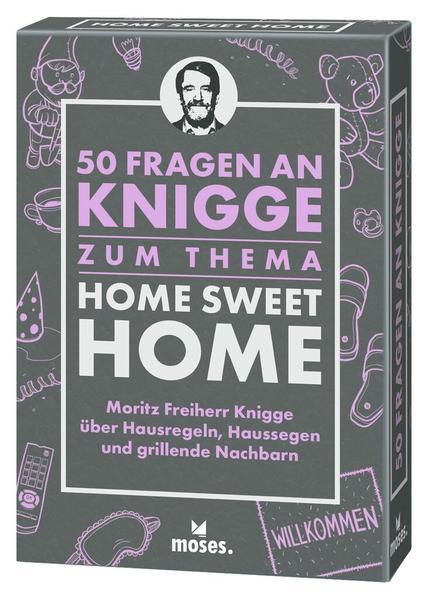 50 Fragen an Knigge zum Thema Home Sweet Home (Mängelexemplar)