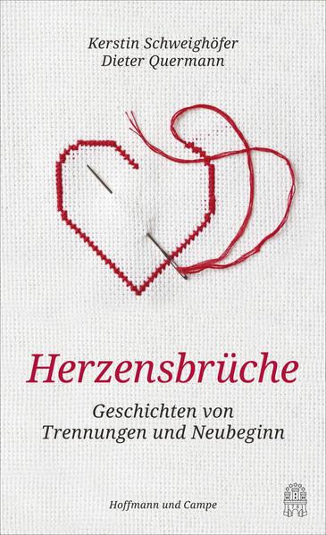 Herzensbrüche - Geschichten von Trennungen und Neubeginn (Mängelexemplar)