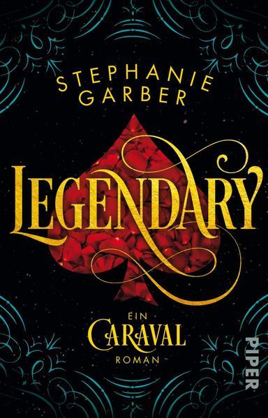 Legendary - Ein Caraval-Roman | Bezaubernd und fantasievoll: Romantische Fantasy