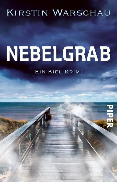 Nebelgrab - Ein Kiel-Krimi