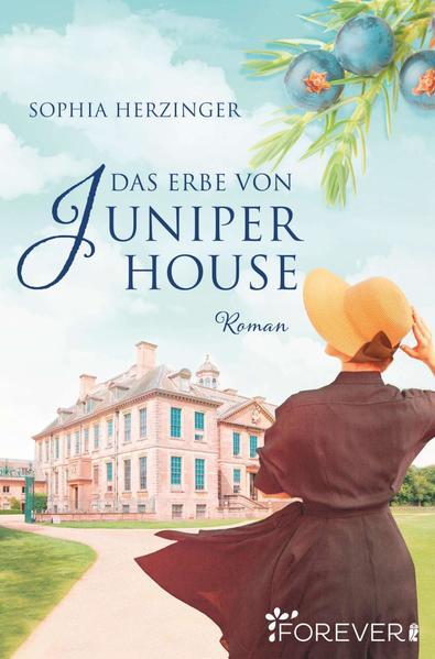 Das Erbe von Juniper House - Historischer Roman