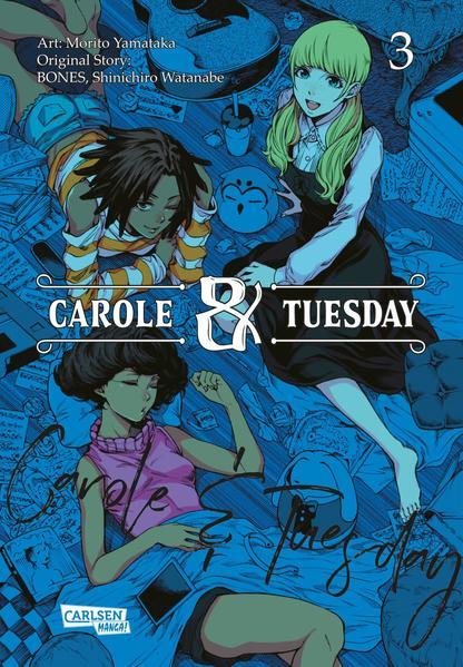 Carole und Tuesday 3 (Mängelexemplar)