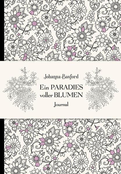 Ein Paradies voller Blumen – Journal (Mängelexemplar)