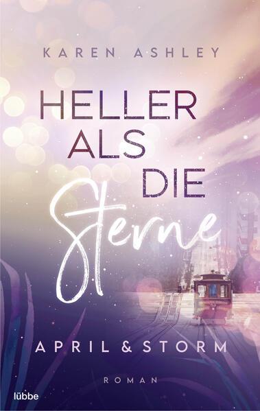 April &amp; Storm - Heller als die Sterne - Roman (Mängelexemplar)