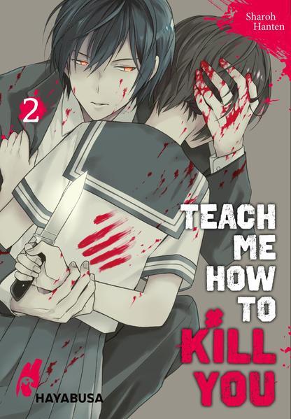 Teach me how to Kill you 2 (Mängelexemplar)
